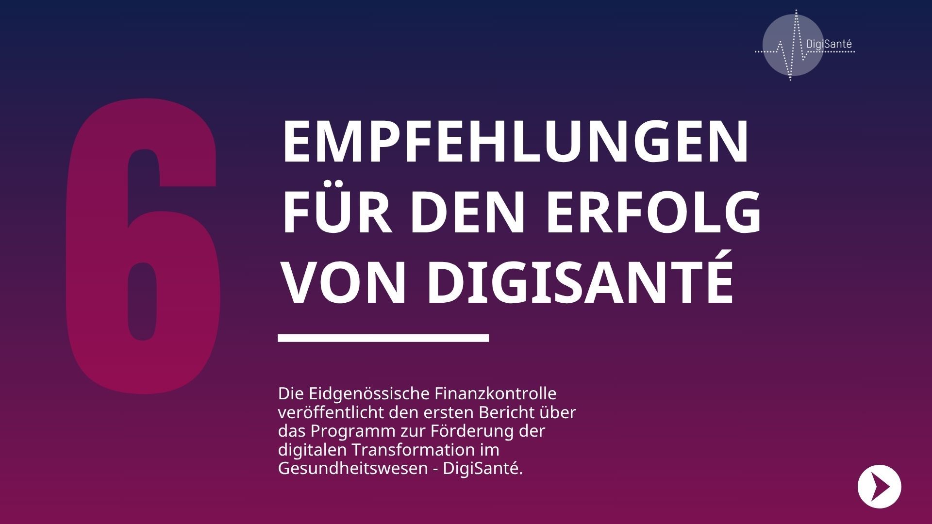 Die Eidgenössische Finanzkontrolle veröffentlicht den ersten Bericht über das Programm zur Förderung der digitalen Transformation im Gesundheitswesen - DigiSanté. 