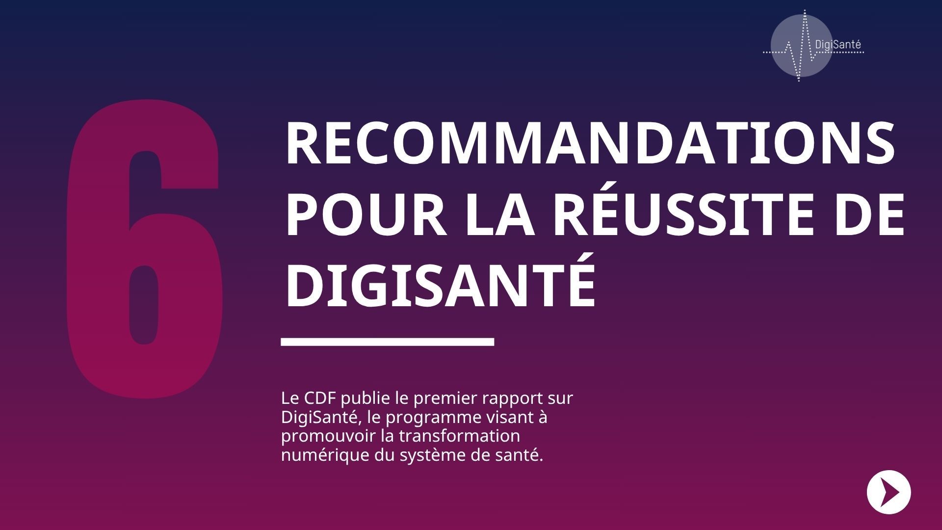 Le CDF publie le premier rapport sur DigiSanté, le programme visant à promouvoir la transformation numérique du système de santé.